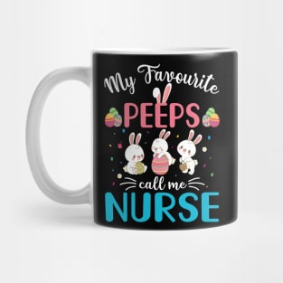 My Favorite Peeps Call Me Nurse Mug